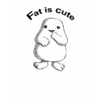 Fat Is Cute t-shirts