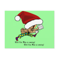 Fat Man (Santa) is Coming! Postcard
