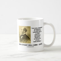 Fatal Tendency Thinking Cause Of Half Their Errors Coffee Mug