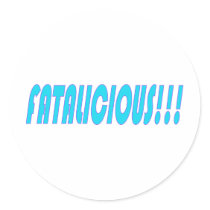 Fatalicious!!! Sticker