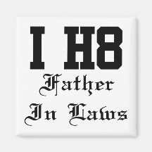 father in laws refrigerator magnet