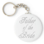 Father of Bride Classy Greys keychains