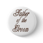 Father of Groom Classy Browns buttons