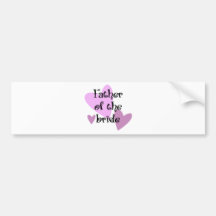 Father of the Bride Bumper Stickers