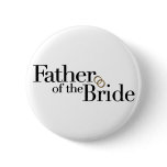 Father Of The Bride Buttons
