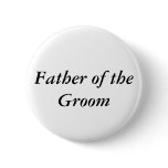 Father of the Groom button