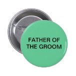 FATHER OF THE GROOM BUTTON