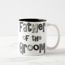 Father of the Groom  Coffee Mug