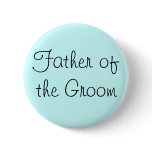 Father of the Groom Pin buttons