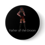 "Father of the Groom" - Sexy Female African-Americ buttons