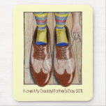 Father's Day Daddy's Shoes I Love Daddy mousepads