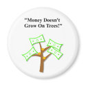 Father's Day "Money Doesn't Grow On Trees" magnets