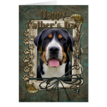 Fathers Day - Stone Paws - Greater Swiss Mountain Greeting Cards