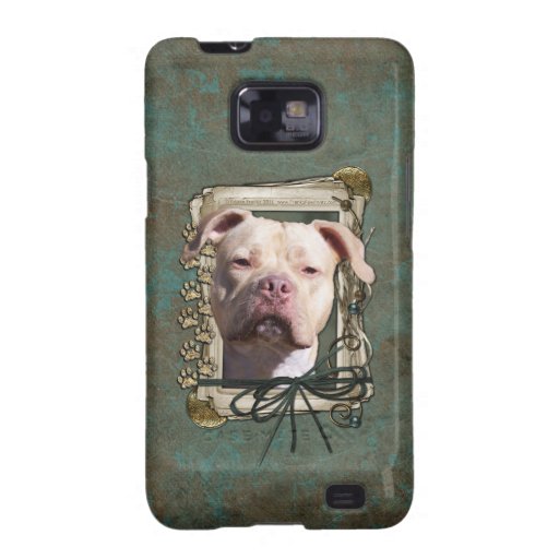 Fathers Day - Stone Paws - Pitbull - Jersey Girl Samsung Galaxy S2 Cases