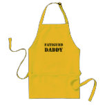 Fatigued Daddy aprons