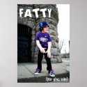 FattyFTW Poster posters