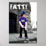 FattyFTW Poster
