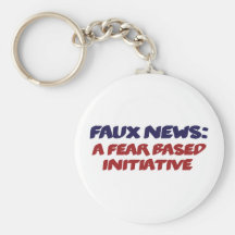 Faux News a Fear Based Initiative Parody Keychain