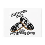 favourite shoes are bowling shoes postcards