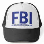 FBI Female Body Inspector - Blue hats