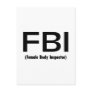 FBI Female Body Inspector Postcards