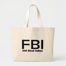 FBI Full Blooded Indian Canvas Bag
