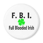 FBI Full Blooded Irish Clover magnets