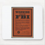 FBI Warning Mouse Pad