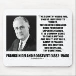 FDR Country Needs Bold Persistent Experimentation mousepads