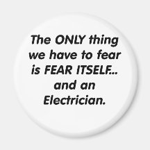 Fear electrician magnet
