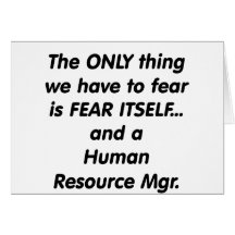 fear human resource manager greeting cards