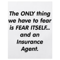 Fear insurance agent flyers