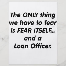 Fear loan officer flyers