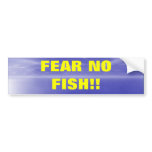 Fear No Fish bumper stickers