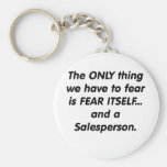 Fear salesperson key chain