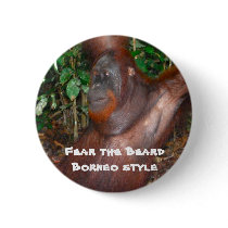 Fear the Beard (rainforest style)