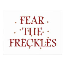 Fear the Freckles Post Cards