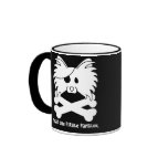 Fear the Pirate Papillon Coffee Mugs
