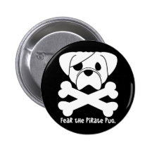 Fear the Pirate Pug Pin