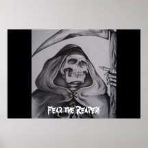 Fear the Reaper! Print