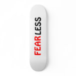 FEARLESS SKATE BOARD DECK
