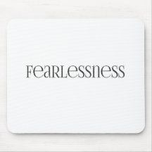 fearlessness Strong powerful Fearless Mouse Pads
