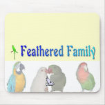Feathered Family MousePad