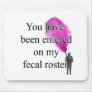 FecalRoster Mouse Pad