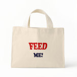 Feed Me Canvas Bag