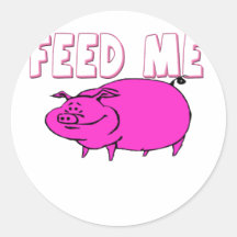 FEED ME PIG STICKER