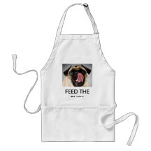 FEED THE PUG! APRON