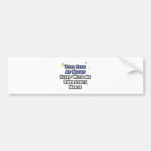 Feel Safe At Night...Sleep With an Emergency Nurse Bumper Sticker