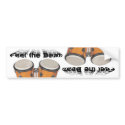 feel the beat bumper stickers