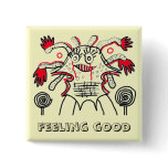Feeling good buttons